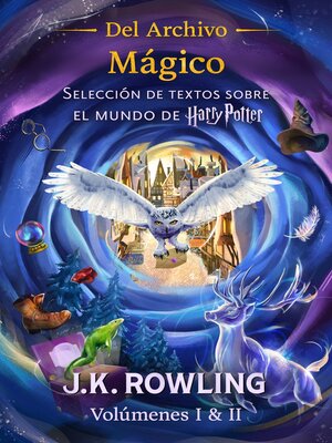 cover image of Selección de textos sobre el mundo de Harry Potter, Volúmenes I & II